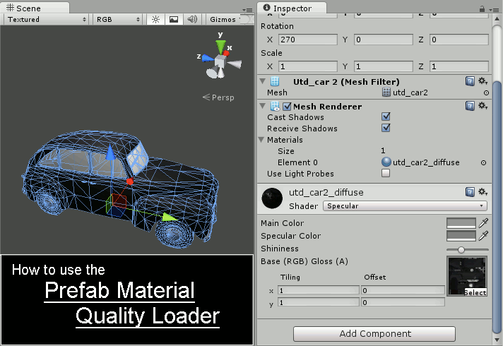 Prefab Material Quality Loader Inspector (How To)